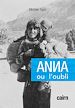 Télécharger le livre :  Anna ou l'oubli