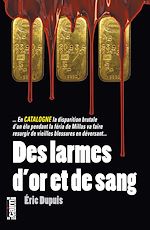Download this eBook Des larmes d'or et de sang