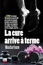 Download this eBook La Cure arrive à terme