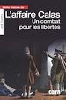 Télécharger le livre :  Petite histoire de l'affaire Calas