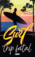 Download this eBook Surf trip fatal