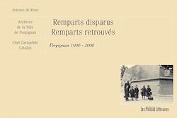 Télécharger le livre :  Remparts disparus remparts retrouvés