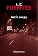 Télécharger le livre :  Aude rouge