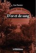 Télécharger le livre :  D'or et de sang