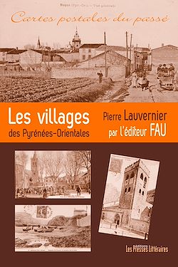 Télécharger le livre :  Les villages des Pyrénées-Orientales