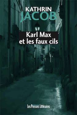 Télécharger le livre :  Karl Max et les faux cils