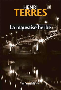 Télécharger le livre :  La mauvaise herbe