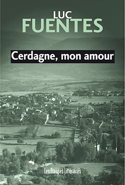 Télécharger le livre :  Cerdagne, mon amour