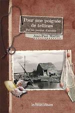 Télécharger le livre :  Pour une poignée de tellines