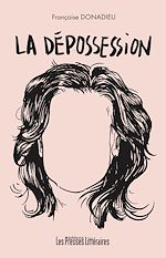 Download this eBook La dépossession