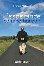 Download this eBook L'espérance comme horizon