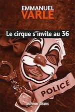 Download this eBook Le cirque s'invite au 36