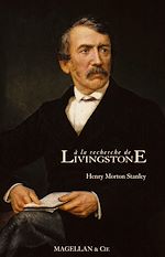 Download this eBook A la recherche de Livingstone