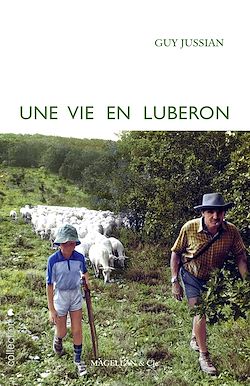 Télécharger le livre :  Une vie en Luberon
