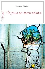 Download this eBook 10 jours en terre ceinte