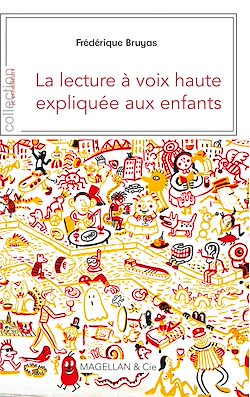 Télécharger le livre :  La lecture à voix haute expliquée aux enfants