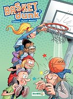 Download this eBook Basket Dunk - tome 2