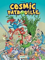 Download this eBook Cosmic Patrouille - Tome 1
