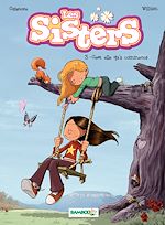Télécharger le livre :  Les Sisters - Tome 3 - C'est elle qu'a commencé