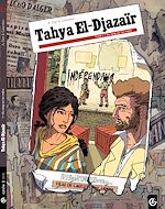 Télécharger le livre :  Tahya el djazaïr - Tome 1 - Du sang sur les mains