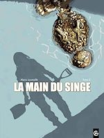 Download this eBook La main du singe - Tome 2