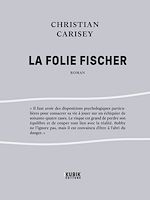 Download this eBook La Folie Fischer