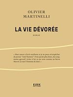 Download this eBook La Vie dévorée