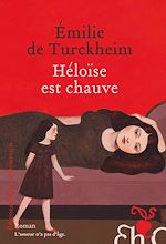 Télécharger le livre :  Héloïse est chauve