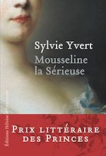 Télécharger le livre :  Mousseline la Sérieuse