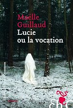 Télécharger le livre :  Lucie ou la vocation