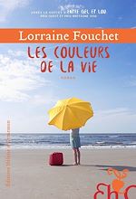 Télécharger le livre :  Les Couleurs de la vie
