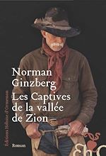 Télécharger le livre :  Les Captives de la vallée de Zion