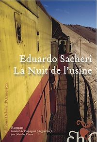Téléchargez le livre :  La nuit de l'usine