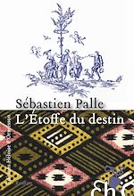 Télécharger le livre :  L'Etoffe du destin