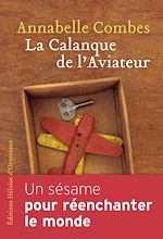 Télécharger le livre :  La Calanque de l'Aviateur