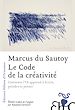 Télécharger le livre :  Le Code de la créativité