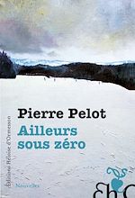 Télécharger le livre :  Ailleurs sous Zéro