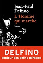 Télécharger le livre :  L'Homme qui marche