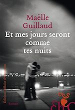 Télécharger le livre :  Et mes jours seront comme tes nuits