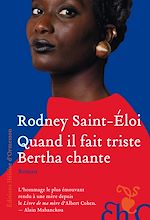 Télécharger le livre :  Quand il fait triste Bertha chante