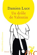 Télécharger le livre :  Un drôle de Valentin