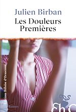 Télécharger le livre :  Les Douleurs premières