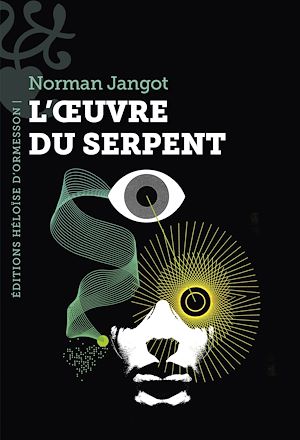 Téléchargez le livre :  L'Oeuvre du serpent