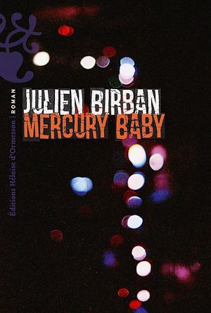 Téléchargez le livre :  Mercury Baby