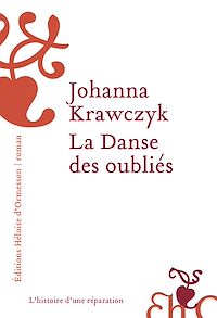 Téléchargez le livre :  La Danse des oubliés