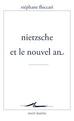 Télécharger le livre :  Nietzsche et le nouvel an
