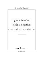 Télécharger le livre :  Figures du néant et de la négation entre Orient et Occident