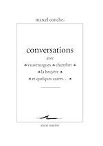 Télécharger le livre :  Conversations avec Vauvenargues, Chamfort, La Bruyère et quelques autres