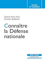 Télécharger le livre :  Connaître la Défense nationale