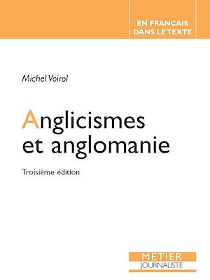 Téléchargez le livre :  Anglicismes et anglomanie